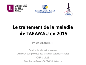 Le traitement de la maladie de TAKAYASU en 2015