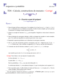 Intégration et probabilités TD4 – Calculs, constructions de mesures