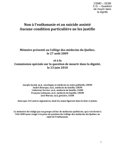 Non à l`euthanasie et au suicide assisté Aucune condition