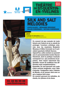 théâtre silk and salt melodies