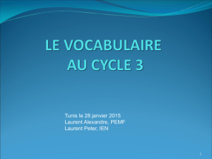 LE LEXIQUE AU CYCLE 3