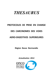 Thésaurus protocoles de prise en charge des carcinomes des voies