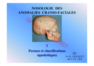 Nosologie I - anomalies squelettiques