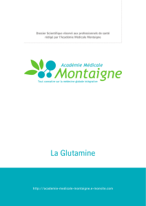 La Glutamine - Académie Médicale Montaigne - E