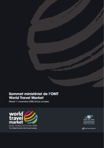 Sommet ministériel de l`OMT World Travel Market