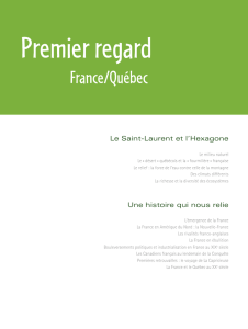 Le Saint-Laurent et l`Hexagone Une histoire qui nous relie