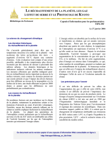 Le réchauffement de la planète et la volonté de réduire les gaz à