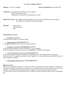 Le verbe se conjugue (séance 1) Séquence : le verbe se conjugue