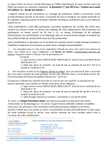La Ligue Contre le Cancer Comité Martinique et l`Office Martiniquais