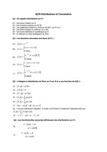 Q7 : Convolution : soient f et g deux fonctions sur R