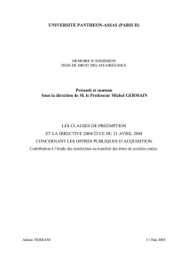Les clauses de préemption et la directive 2004/25/CE