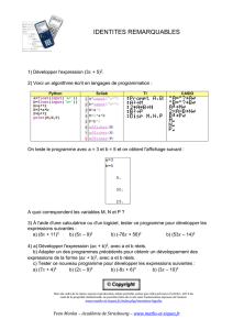 IDENTITES REMARQUABLES 1) Développer l`expression (3x + 5)2