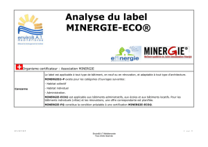 Analyse du label MINERGIE-ECO® Organisme certificateur