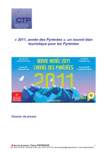 Avec « 2011, l`année des Pyrénées », un nouvel élan pour le