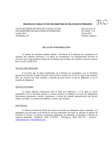 1 RÉUNION DE CONSULTATION DES MINISTRES DE RELATIONS