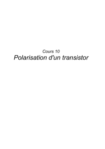 10. Polarisation d`un transistor
