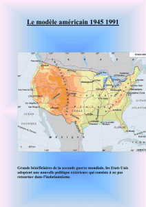 Le modèle américain 1945 1991