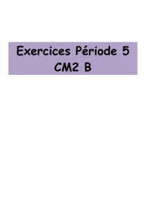 Exercices Période 5 CM2 B Semaine 1 : Conserver les aliments (1