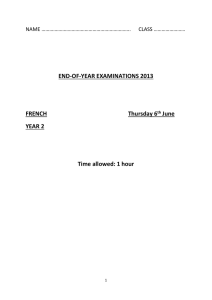 END-OF-YEAR EXAMINATIONS 2013 FRENCH