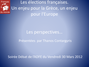 Les élections françaises. Un enjeu pour la Grèce, un