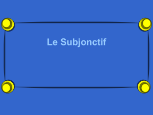 Le Subjonctif