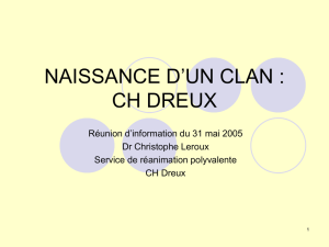 Naissance d`un CLAN : CH Dreux