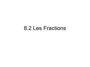 8.2 Les Fractions