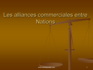 Les alliances commerciales entre Nations