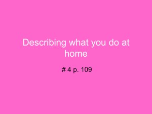 Describing what you do at home