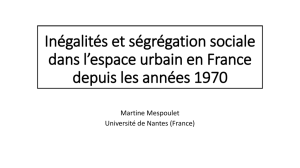 Inégalités et ségrégation sociale dans l`espace urbain en France