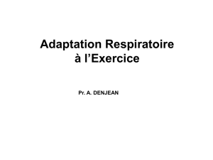 Adaptation Respiratoire à l`Exercice - L2 Bichat 2016-2017