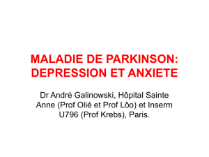 MALADIE DE PARKINSON: ASPECTS PSYCHOLOGIQUES ET