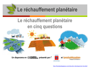 Le réchauffement planétaire en questions