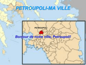 PETROUPOLI-MA VILLE Bonjour de notre ville, Petroupoli!