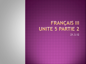Français III Unite 5 Partie 2