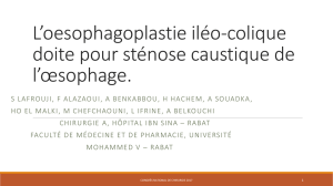 l oesophagoplastie iléo-colique doite pour sténose caustique de l