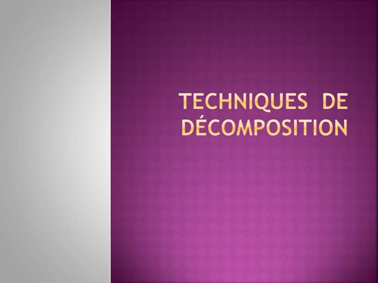 Techniques De Decomposition E