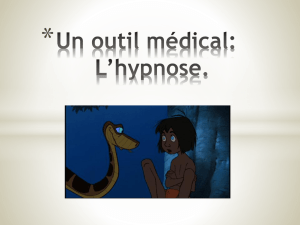 L`hypnose et son fonctionnement.