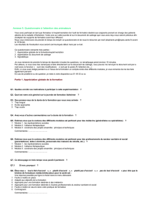 Annexe 5. Questionnaire à l`attention des animateurs Vous avez