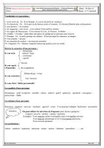 Vocabulaire et expressions : 1- avoir envie de : Ex. Il est fatigué , il a