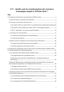 B. Depuis le XIXème siècle, la dynamique des gains de productivité