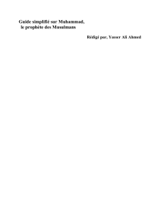Guide simplifié sur Muhammad, le prophète des Musulmans Rédigé