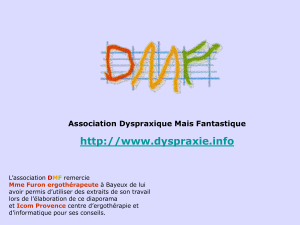 DYSPRAXIE