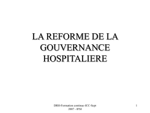 La réforme de la Nouvelle Gouvernance Hospitalière