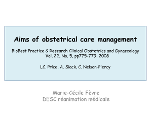 Aims of obstetric critical care management