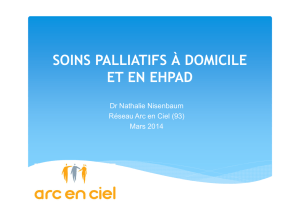 Soins palliatifs à domicile et en EHPAD