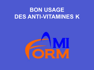 bon usage des anti-vitamines k - bienvenue sur le site de l`amiform