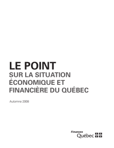 Le point sur la situation économique et financière du Québec