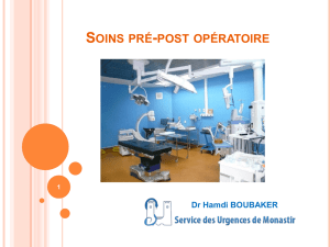 Soins pré-post opératoire - Service des urgences de Monastir