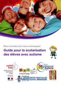 Guide pour la scolarisation des élèves avec autisme
